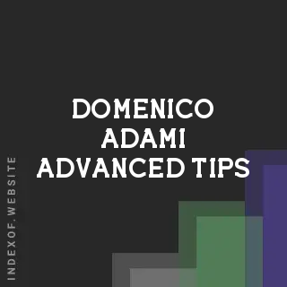 Domenico Adami Advanced Tips | Indexof