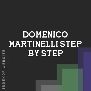 Domenico Martinelli Step-by-Step | Indexof