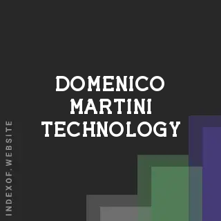 Domenico Martini Technology | Indexof