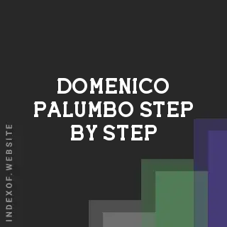 Domenico Palumbo Step-by-Step | Indexof