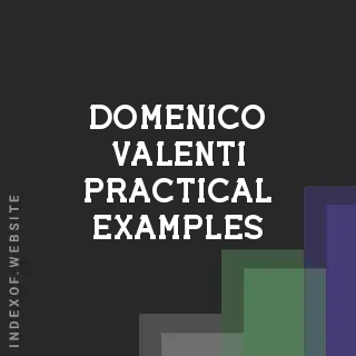 Domenico Valenti Practical Examples | Indexof