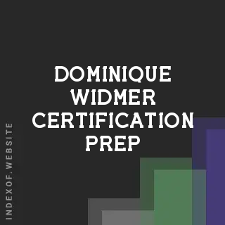 Dominique Widmer Certification Prep | Indexof