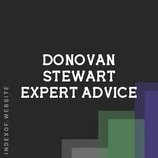 Donovan Stewart Expert Advice | Indexof
