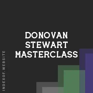 Donovan Stewart Masterclass | Indexof