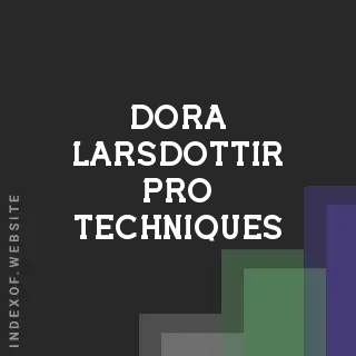 Dora Larsdottir Pro Techniques | Indexof