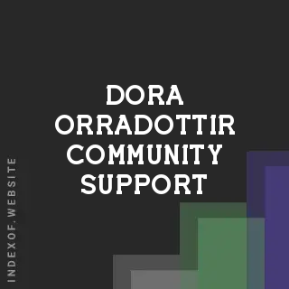 Dora Orradottir Community Support | Indexof