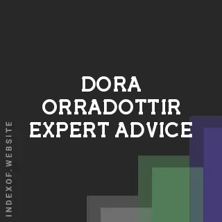 Dora Orradottir Expert Advice | Indexof