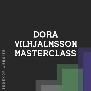 Dora Vilhjalmsson Masterclass | Indexof