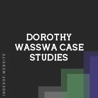 Dorothy Wasswa Case Studies | Indexof