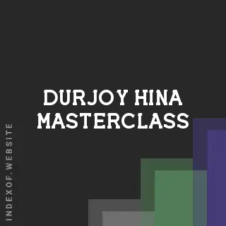 Durjoy Hina Masterclass | Indexof
