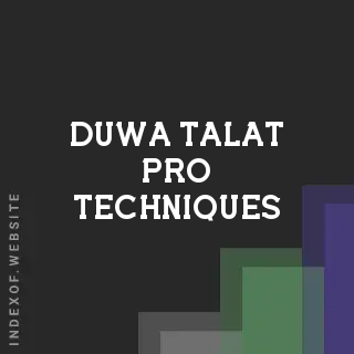 Duwa Talat Pro Techniques | Indexof