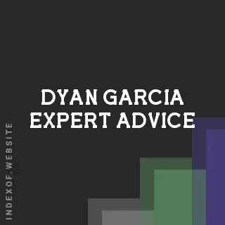 Dyan Garcia Expert Advice | Indexof