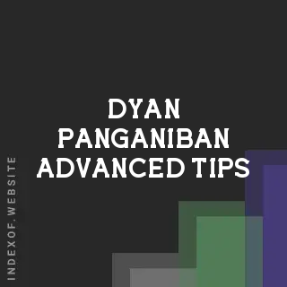 Dyan Panganiban Advanced Tips | Indexof