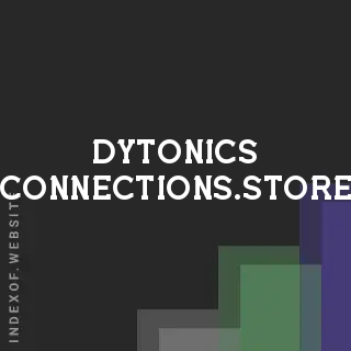 dytonics-connections.store by Jericho Roxas site -  Indexof