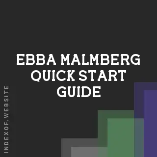 Ebba Malmberg Quick Start Guide | Indexof