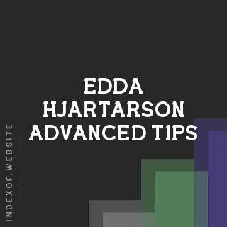 Edda Hjartarson Advanced Tips | Indexof
