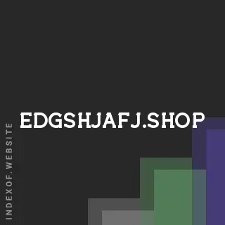 edgshjafj.shop by Aisha Mwebaze site -  Indexof