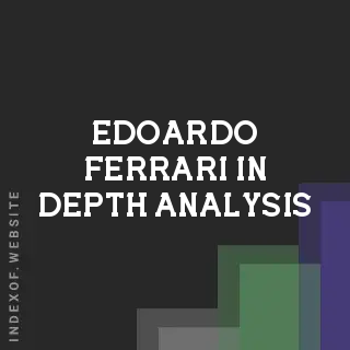 Edoardo Ferrari In-Depth Analysis | Indexof