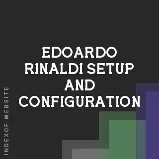 Edoardo Rinaldi Setup and Configuration | Indexof