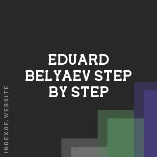 Eduard Belyaev Step-by-Step | Indexof