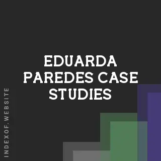 Eduarda Paredes Case Studies | Indexof