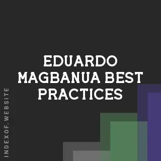 Eduardo Magbanua Best Practices | Indexof