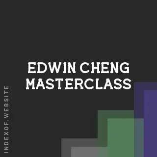Edwin Cheng Masterclass | Indexof