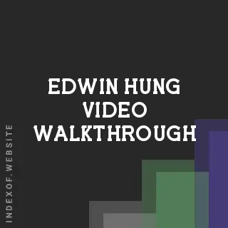 Edwin Hung Video Walkthrough | Indexof