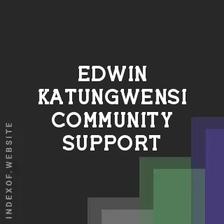 Edwin Katungwensi Community Support | Indexof