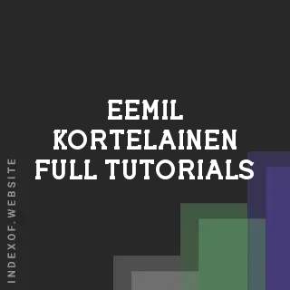 Eemil Kortelainen Full Tutorials | Indexof