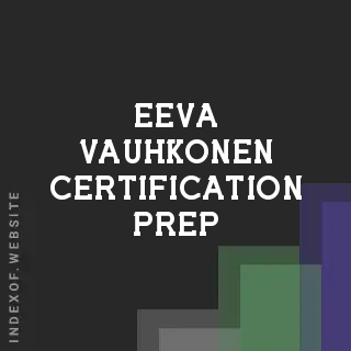 Eeva Vauhkonen Certification Prep | Indexof