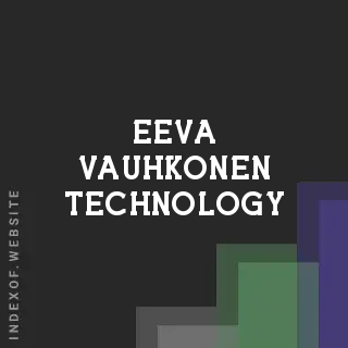 Eeva Vauhkonen Technology | Indexof