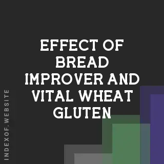 Effect of Bread Improver and Vital Wheat Gluten on Wholemeal Water Absorption - Indexof