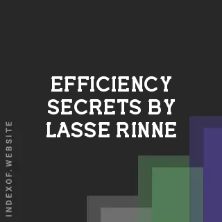 Efficiency Secrets by Lasse Rinne | Indexof