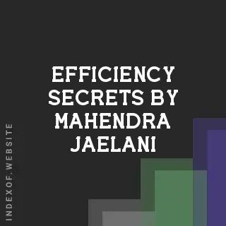 Efficiency Secrets by Mahendra Jaelani | Indexof