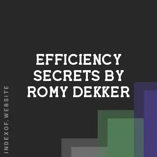 Efficiency Secrets by Romy Dekker | Indexof