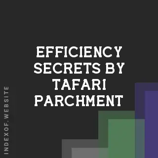 Efficiency Secrets by Tafari Parchment | Indexof