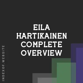 Eila Hartikainen Complete Overview | Indexof