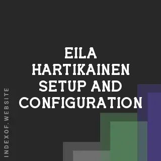 Eila Hartikainen Setup and Configuration | Indexof