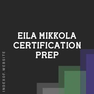 Eila Mikkola Certification Prep | Indexof