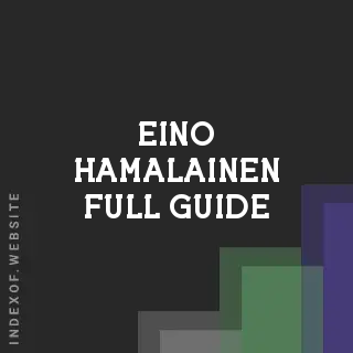 Eino Hamalainen Full Guide | Indexof