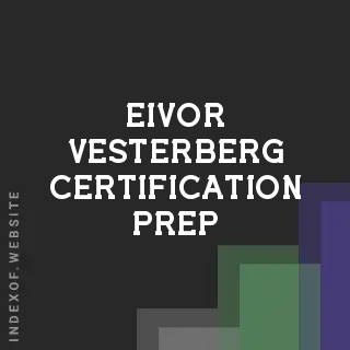 Eivor Vesterberg Certification Prep | Indexof