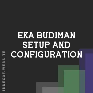 Eka Budiman Setup and Configuration | Indexof