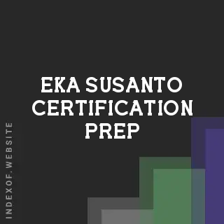 Eka Susanto Certification Prep | Indexof
