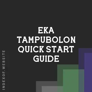Eka Tampubolon Quick Start Guide | Indexof