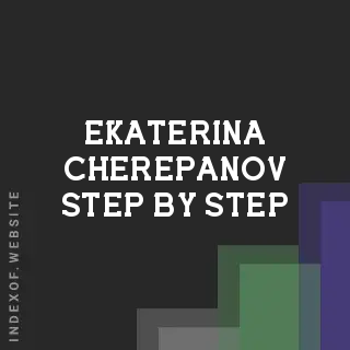 Ekaterina Cherepanov Step-by-Step | Indexof