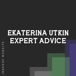 Ekaterina Utkin Expert Advice | Indexof