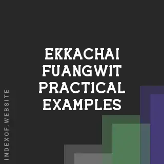Ekkachai Fuangwit Practical Examples | Indexof