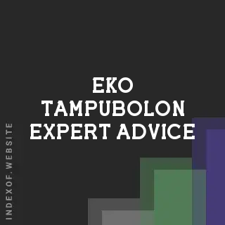 Eko Tampubolon Expert Advice | Indexof