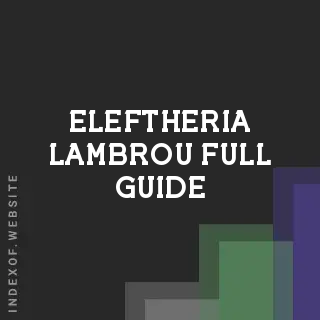 Eleftheria Lambrou Full Guide | Indexof